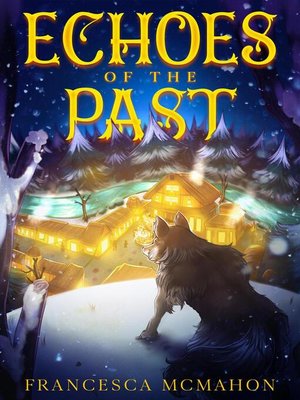 cover image of Echoes of the Past